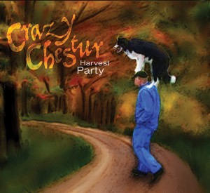 Crazy Chestur - Harvest Party